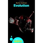 Evolution: A Beginner's Guide Beginner's Guides Oneworld