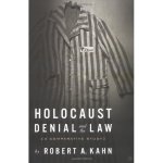 Holocaust Denial and the Law: A Comparative Study