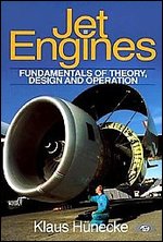 Jet Engines: Fundamentals of Theory, Design and Operation
